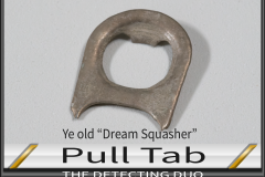 Pull Tab Dream Squasher