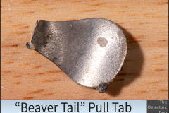 Beaver Tail Pull Tab