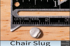 Chair Slug