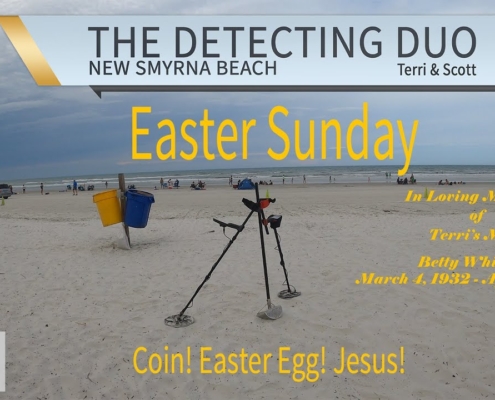 S01 E07 -Easter Sunday! Coins! Eggs? Pendant. Beach Metal Detecting New Smyrna Beach
