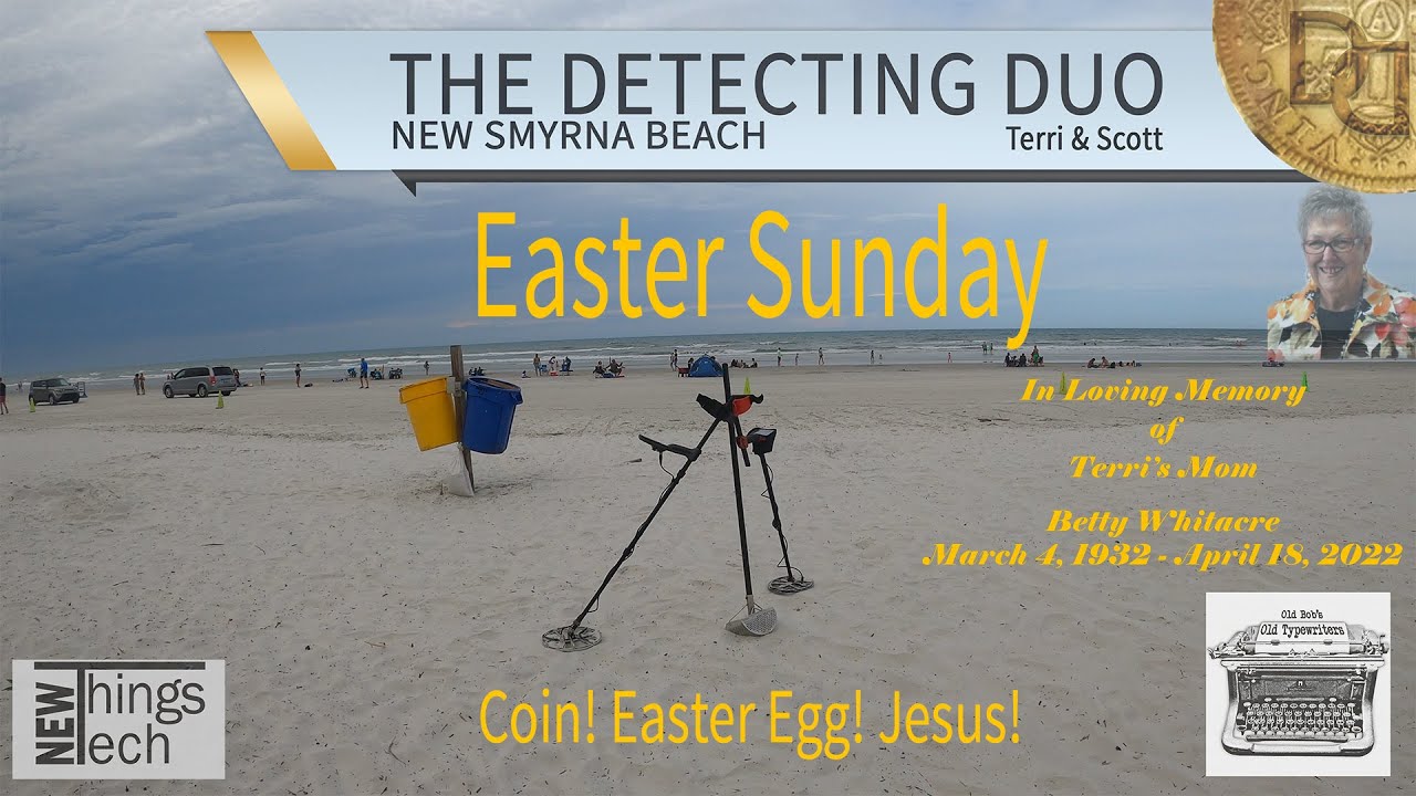 S01 E07 -Easter Sunday! Coins! Eggs? Pendant. Beach Metal Detecting New Smyrna Beach