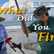 S04 E36 What Did We Find Metal Detecting New Smyrna Beach?